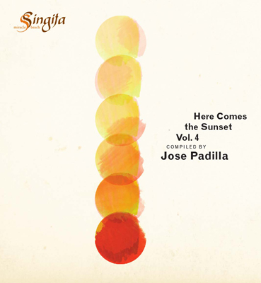Jose Padilla – Here Comes The Sunset Vol. 4