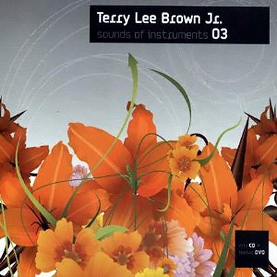 Terry Lee Brown Jr – Sounds Of Instruments 03