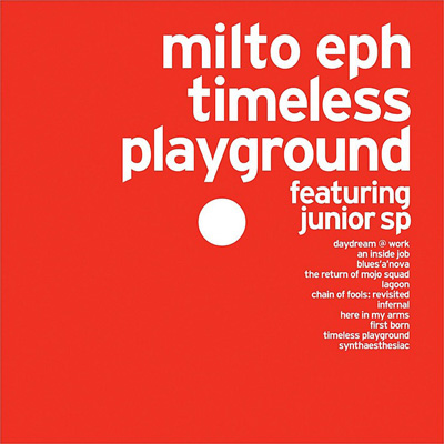 Milto Eph – Timeless Playground