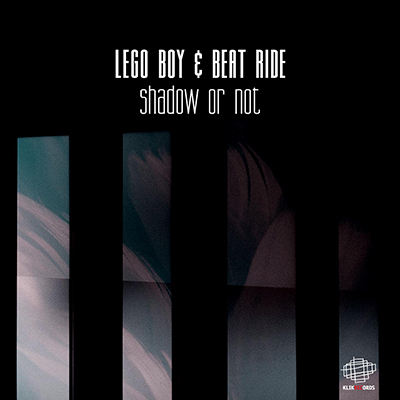KLDIG154 – Lego Boy & Beat Ride – Shadow or Not 400